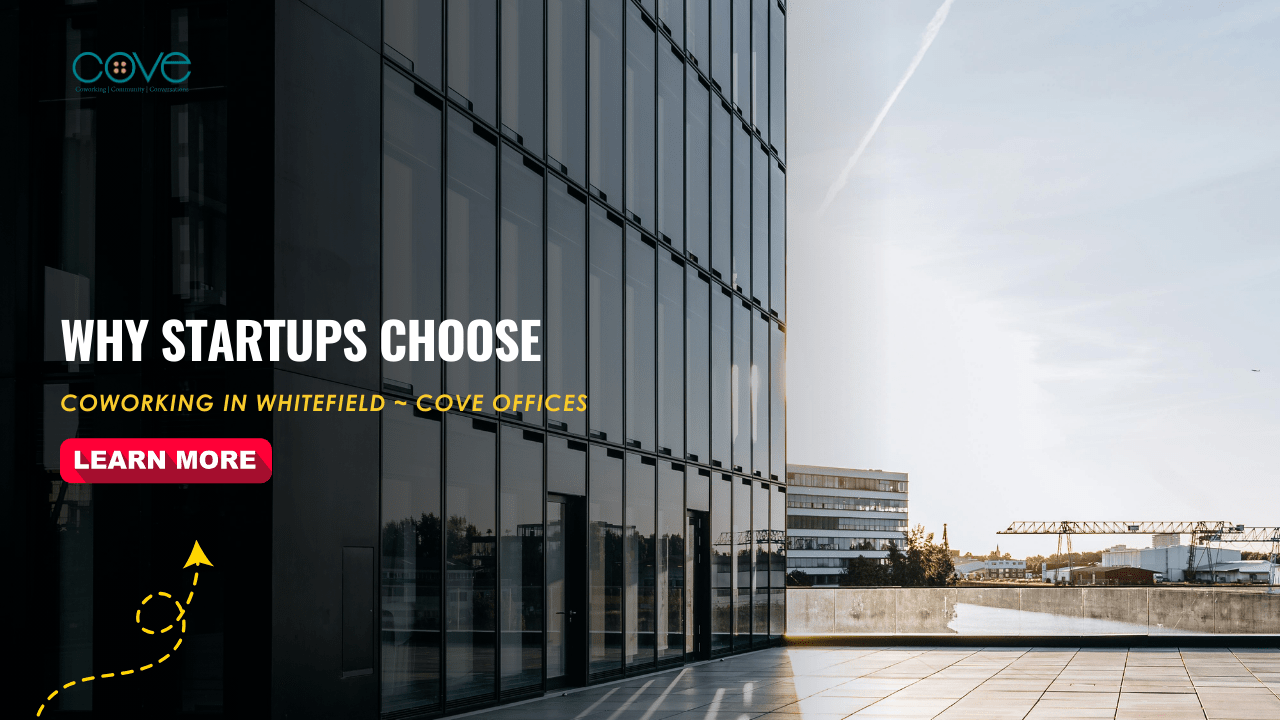 Coworking Space In Whitefield